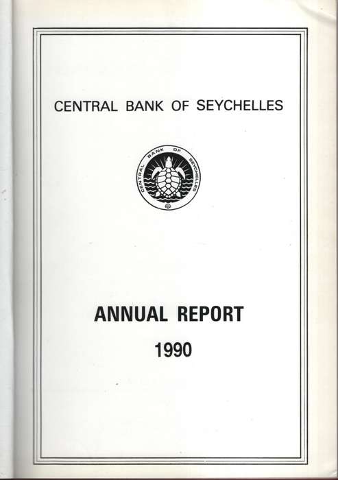 Central Bank of Seychelles. Annual Report 1990 - Central Bank of Seychelles