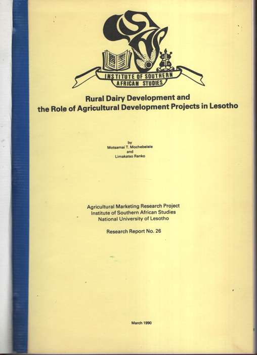 Rural Dairy Development and the Role of Agricultural Development Pro - Mochebelele, Motsamai T.; Ra