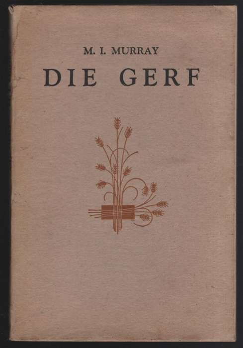 Die Gerf - Murray, M. I.