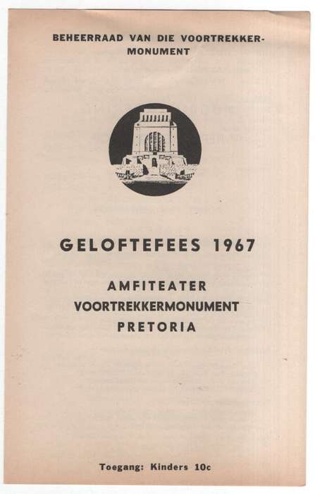 Geloftefees 1967, Amfiteater Voortrekkermonument, Pretoria - Programme
