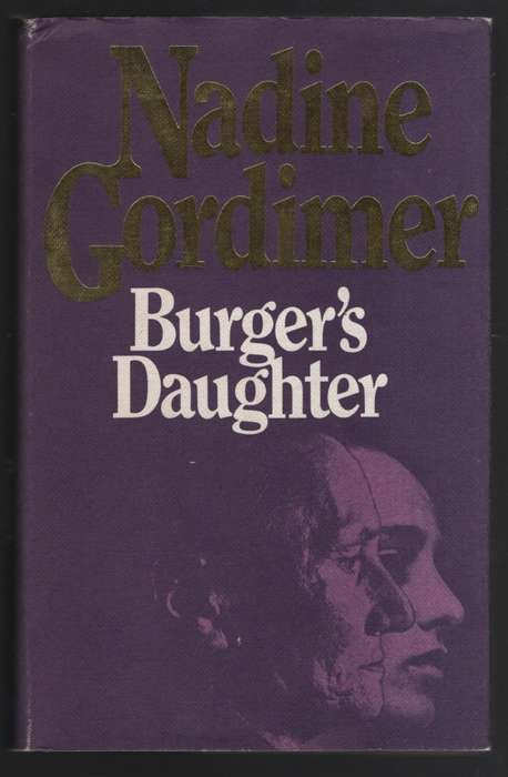 Burger's Daughter - Gordimer, Nadine