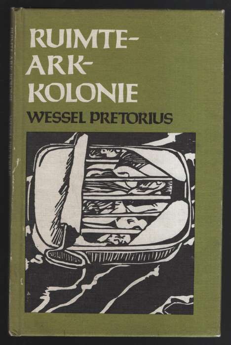 Ruimte-ark-kolonie - Pretorius, Wessel