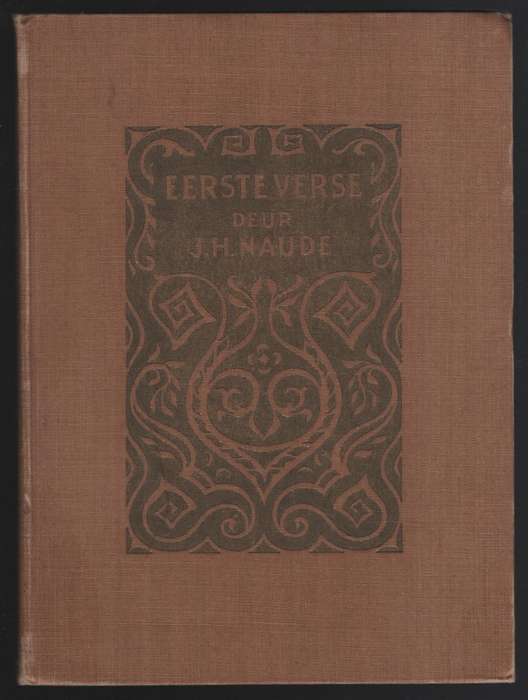 Eerste Verse - Naude, J. H.