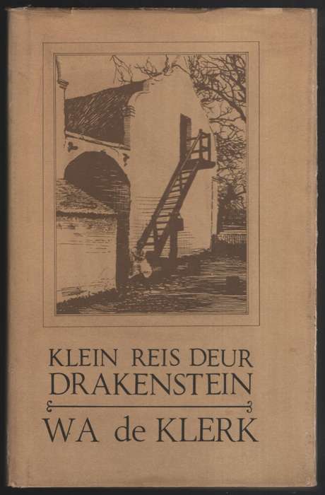 Klein reis deur Drakenstein - De Klerk, W. A.