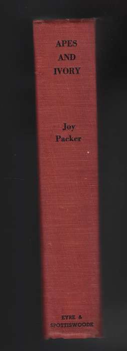Apes and Ivory - Packer, Joy