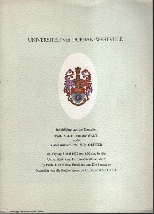 Universiteit van Durban-Westville. Inhuldiging van die Kanselier Pro - Programme