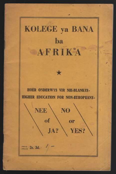 Kolege ya Bana ba Afrika. HoÃ«r Onderwys vie Nie-blankes / Higher Ed - Various