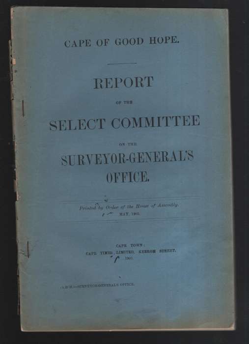 Report of the Select Committee on the Surveyor-Generals Office - Select Committee