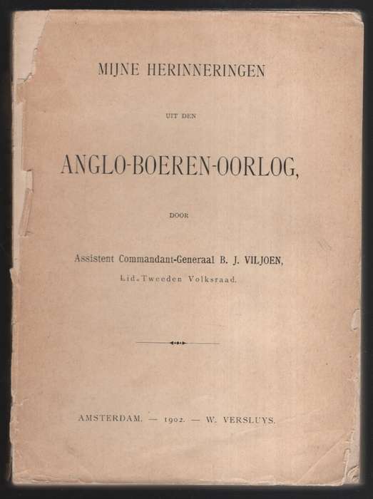 Mijne Herinneringen uit den Anglo-Boeren-Oorlog - Viljoen, B. J.
