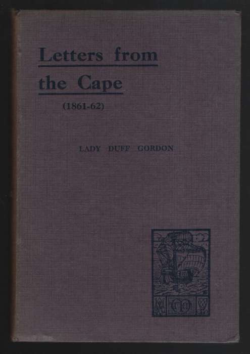 Letters from the Cape. School edition - Lady Duff Gordon