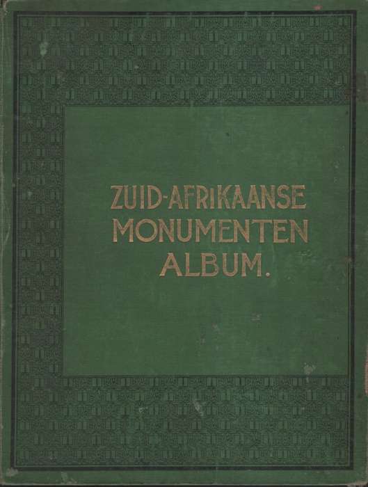 ZUID AFRIKAANSE MONUMENTEN ALBUM - DREYER,A