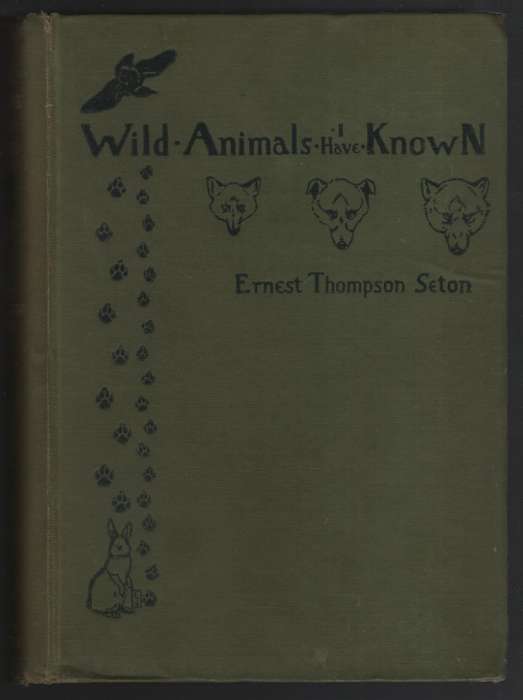 WILD ANIMALS I HAVE KNOWN - SETON,ET