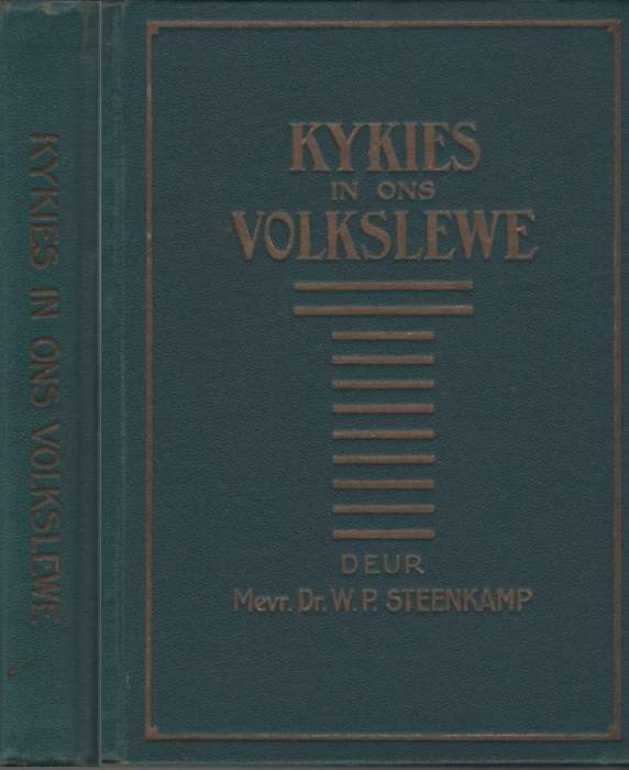 KYKIES IN ONS VOLKSLEWE - STEENKAMP,WP