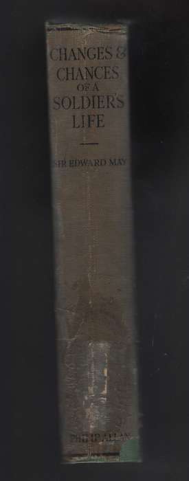 Changes & Chances of a Soldier's Life - May, Edward S.