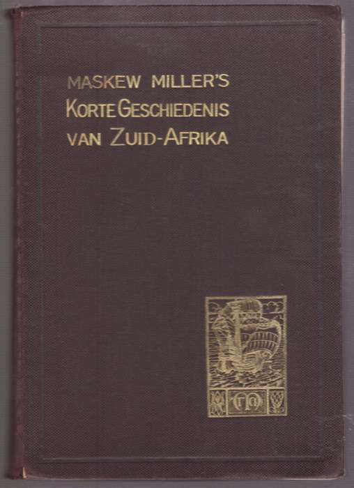 Masker Miller's Korte Geschiedenis van Zuid-Afrika en zijn Bewoners, - Theal, G. M.
