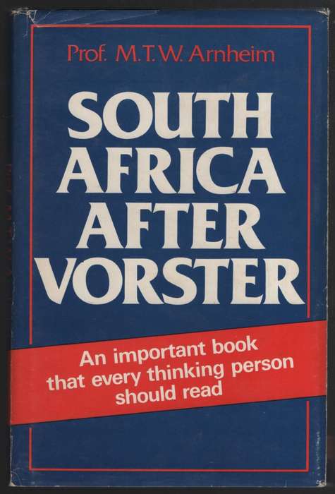South Africa After Vorster - Arnheim, M. T. W.