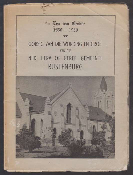 Oorsig van die Wording en Groei van die Ned. Herv. Of Geref. Gemeent - Du Toit, F. G. M.