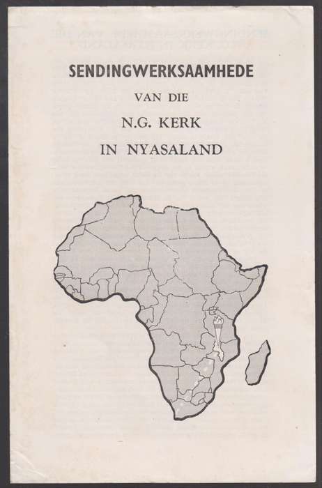 Sendingwerksaamhede van die N.G. Kerk in die Nyasaland - Anon