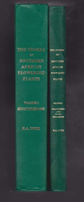 The Genera of Southern African Flowering Plants. Vol 1: Dicotyledons - Dyer, R. Allan