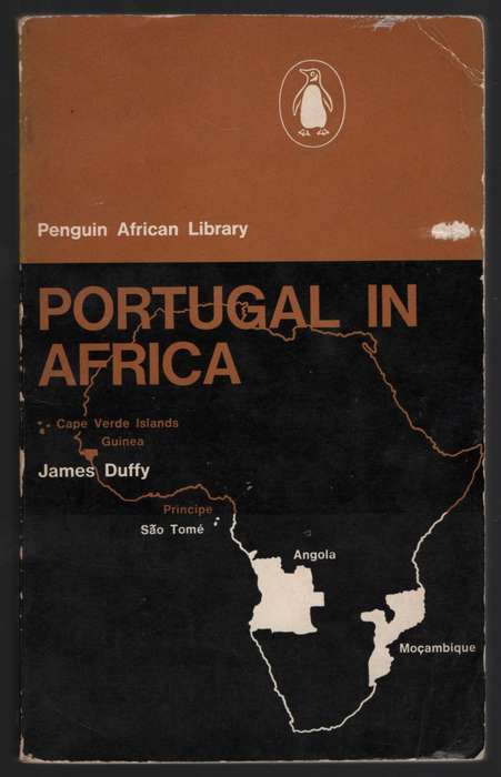 Portugal in Africa - Duffy, James