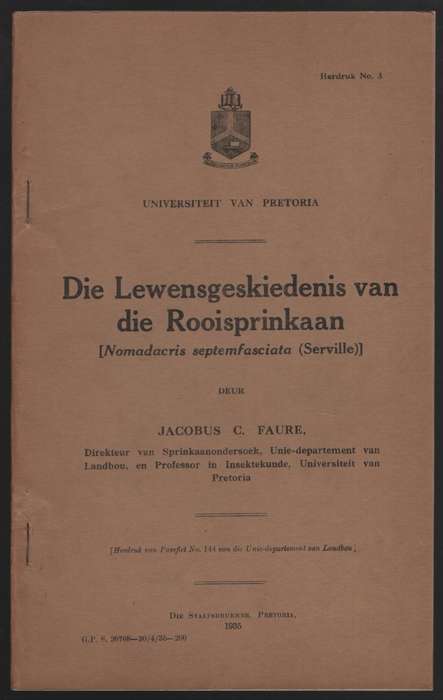 Die Lewensgeskiedenis van die Rooisprinkaan [Nomadacris septemfascia - Faure, Jacobus C.