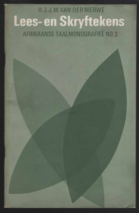 Lees- en Skryftekens. Afrikaanse TaalmonografieÃ« No. 3 - Van der Merwe, H. J. J. M.