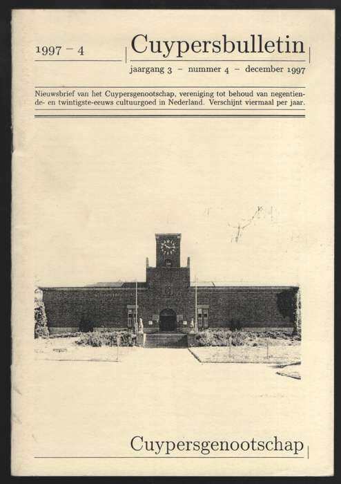 Cuypersbulletin. Jaargang 3, Nummer 4, December 1997 - EDITORIAL