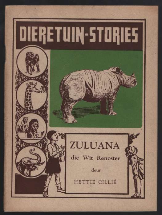 Zuluana, die Wit Renoster - CilliÃ©, Hettie