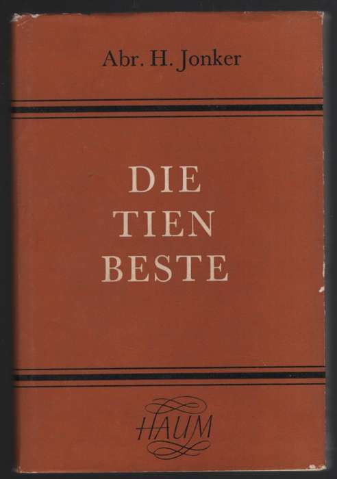 Die Tien Beste - Jonker, Abr. H.