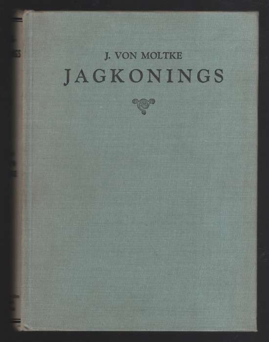 Jagkonings - Von Moltke, J.