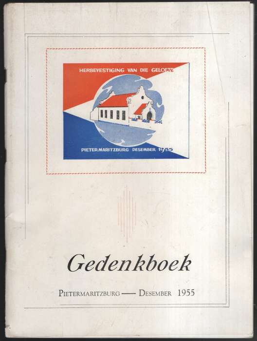 Herbevestiging van die Gelofte Gedenkboek 1955, Pietermaritzburg & H - Groenewald, P. W. J.; Bresle