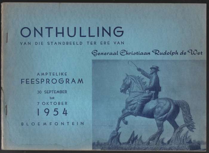 Onthulling van die Standbeeld Ter Ere van Generaal Christiaan Rudolp - Programme
