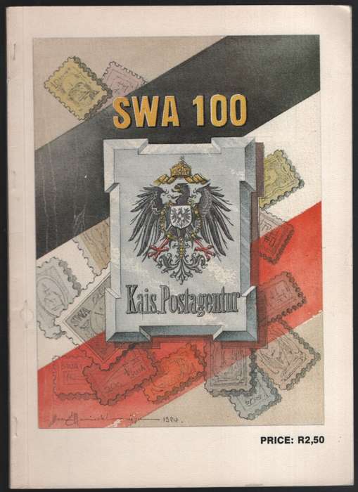 SWA 100. Nationale Briefmarken-Ausstellung / Nasionale Filateliese U - Jacobson, L. (editor); Deetl