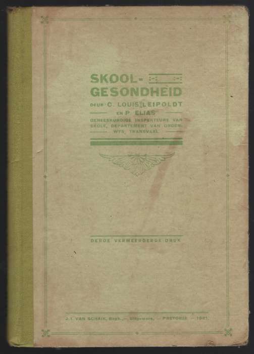 Skoolgesondheid - Leipoldt, C. Louis