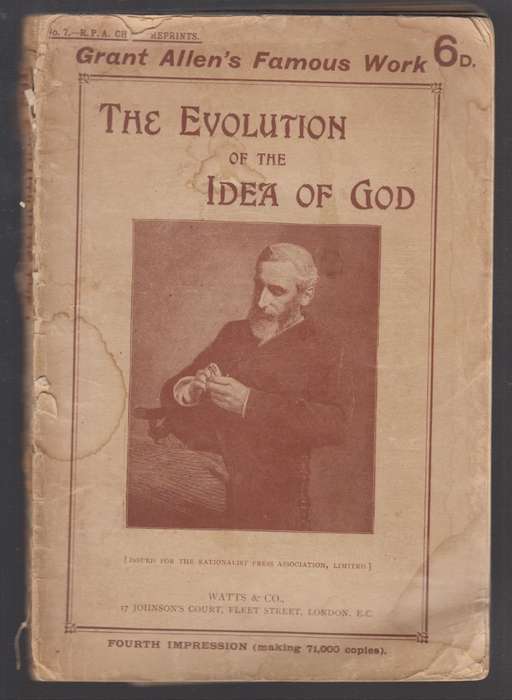 The Evolution of the Idea of God - Allen, Grant
