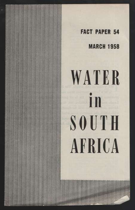 Water in South Africa. Fact Paper 54, March 1958 - Sauer, P. O.