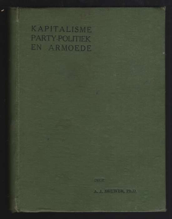 Kapitalisme Party-Politiek en Armoede - Bruwer, A. J.
