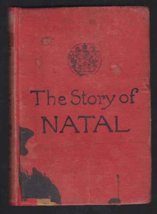 Natal, the Land and its Glory. A Geography and History for the Use o - Russell, Robert