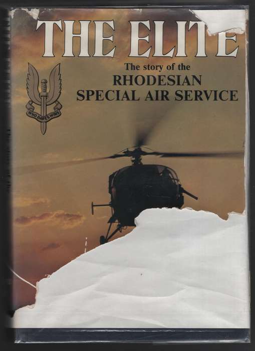 The Elite. The Story of the Rhodesian Special Air Service - Cole, Barbara