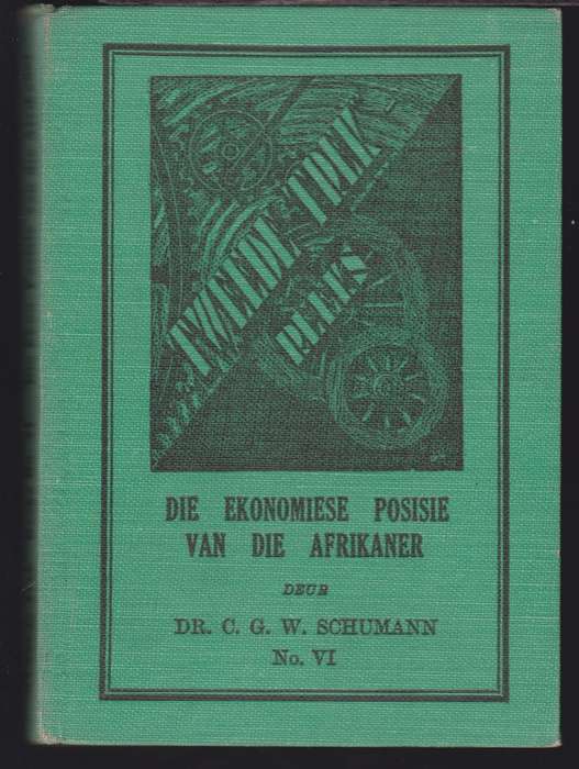 Ekonomiese Posisie Van Die Afrikaner - Tweedetrek