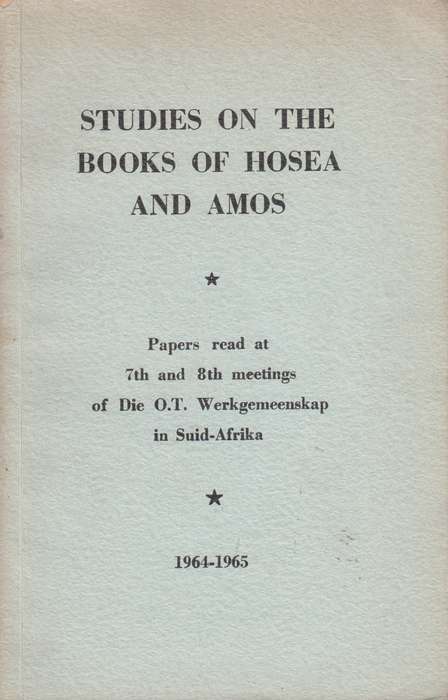 STUDIES ON THE BOOKS OF HOSEA & AMOS SECONDHAND - 7