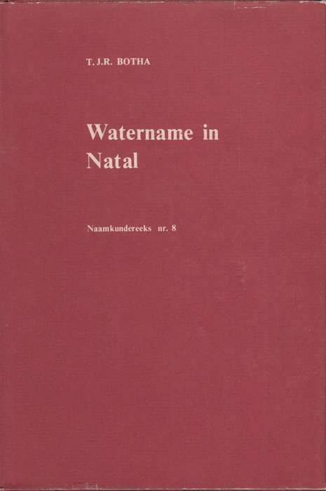 Watername in Natal - T.JR.Botha