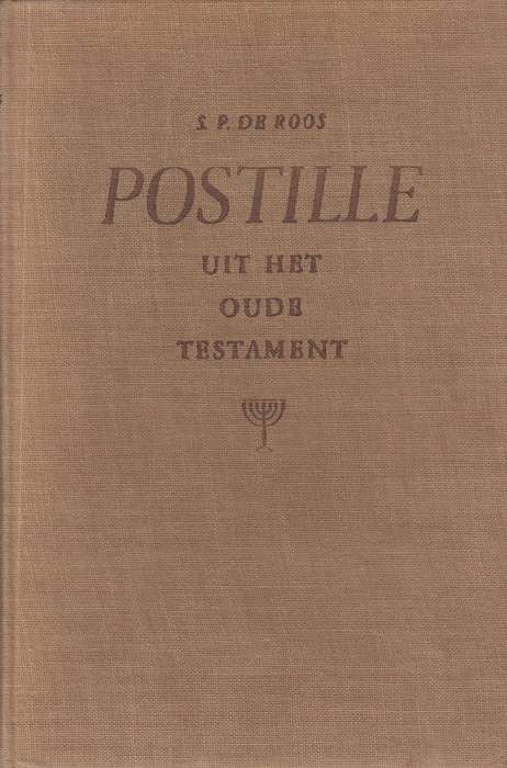 POSTILLE UIT HET OUDE TEST - DEROOS,S