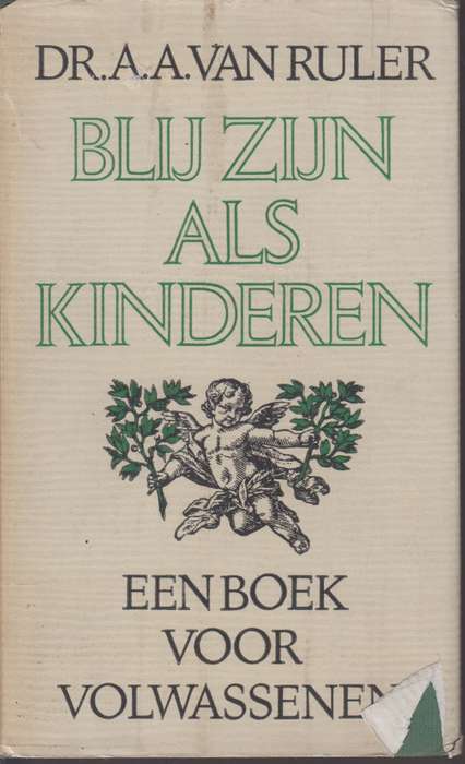 BLIJ ZIJN ALS KINDEREN - VANRULER,A