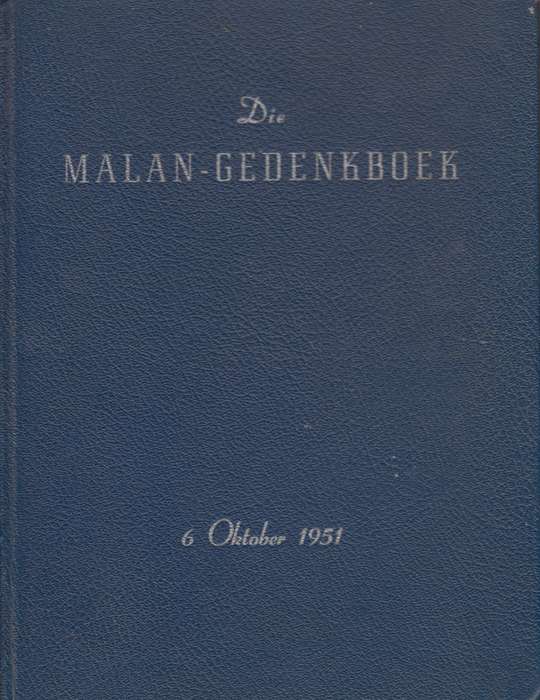 Die Malan-Gedenkboek - Jaques Malan