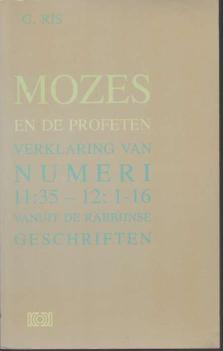 MOZES EN DE PROFETEN NUMERI RABBIJNSE GE - RIS,G