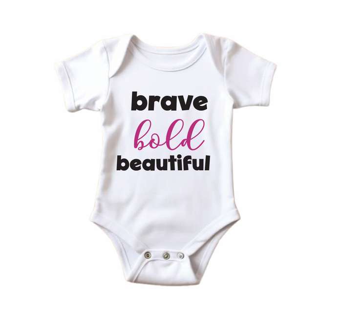 Brave, Bold, Beautiful