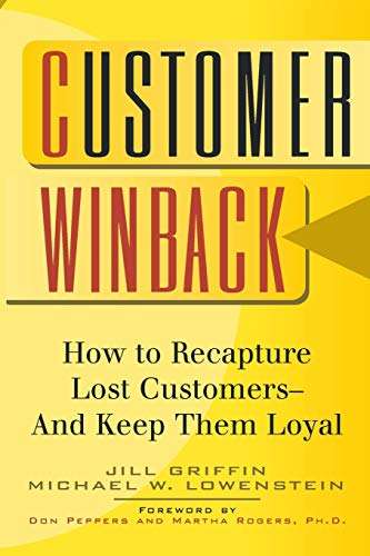 Customer Winback Hardcover by Jill Griffith &  Michael W. Lowenstein