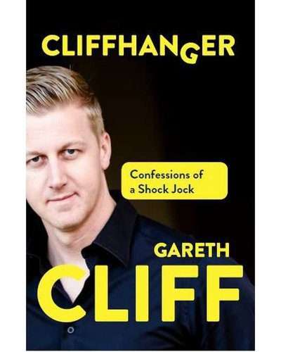 Cliffhanger: Confessions of a Shock Jock (Paperback)