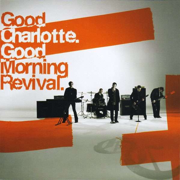 Good Charlotte - Good Morning Revival CD